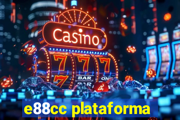 e88cc plataforma